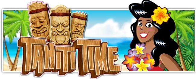 Tahiti Time Slot