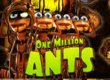 One Million Ants